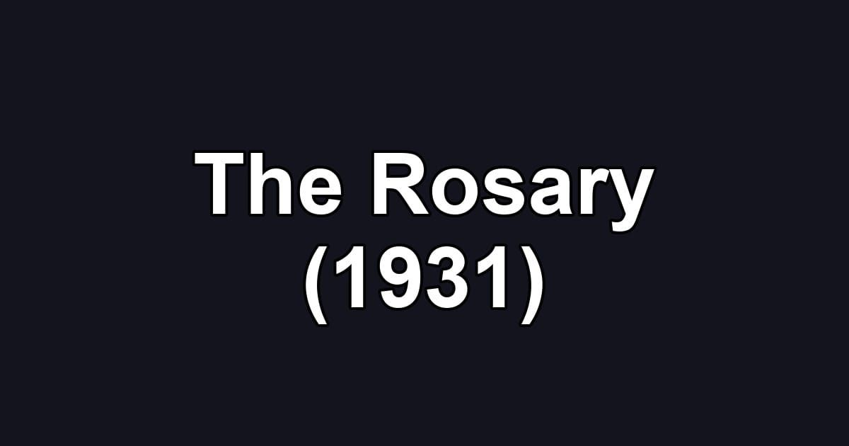 The Rosary (1931)