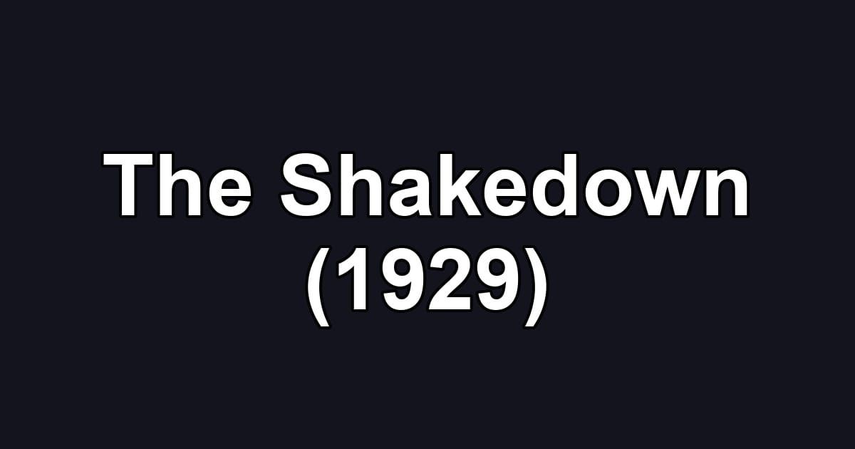 The Shakedown (1929)