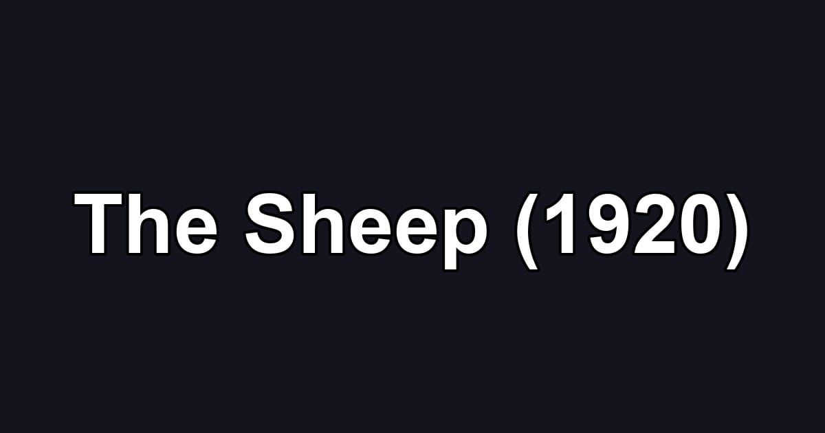 The Sheep (1920)