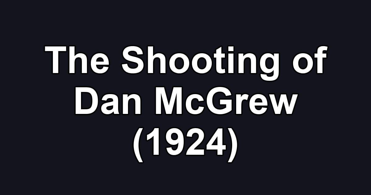 The Shooting of Dan McGrew (1924)