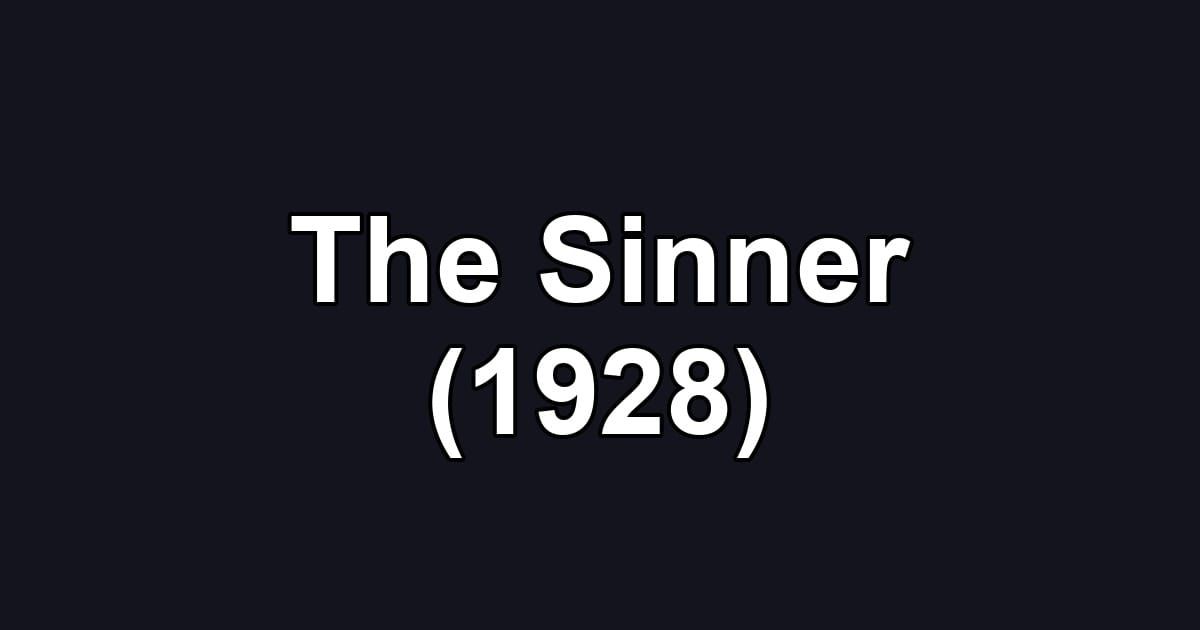 The Sinner (1928)