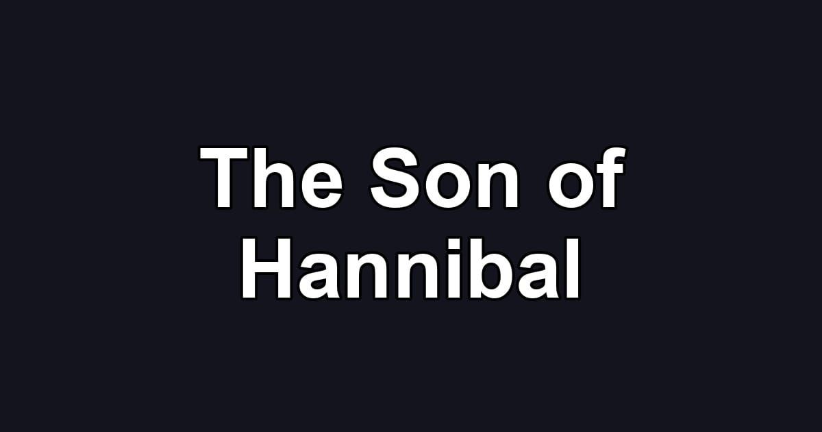 The Son of Hannibal