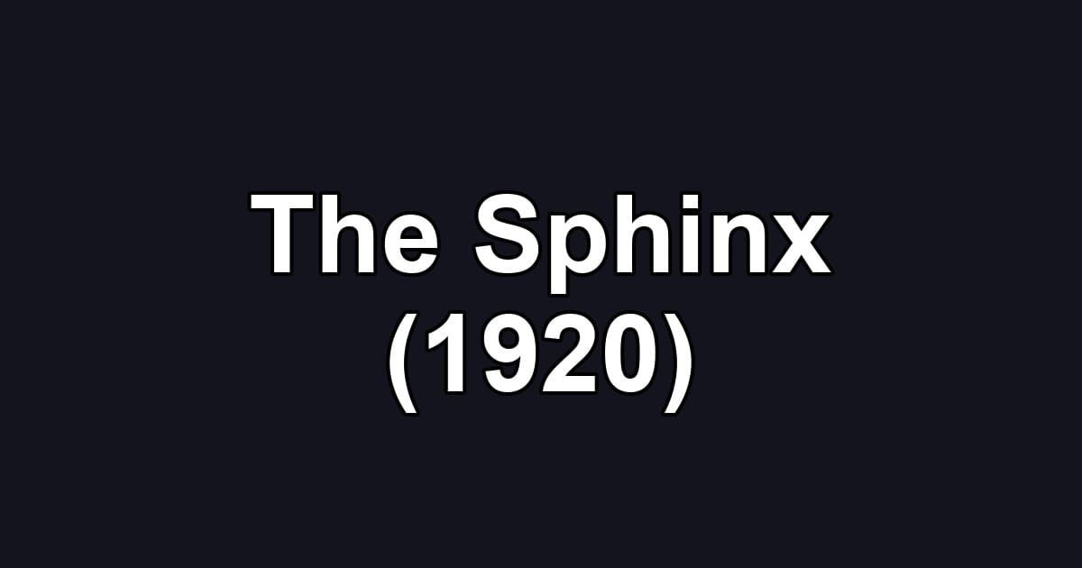 The Sphinx (1920)
