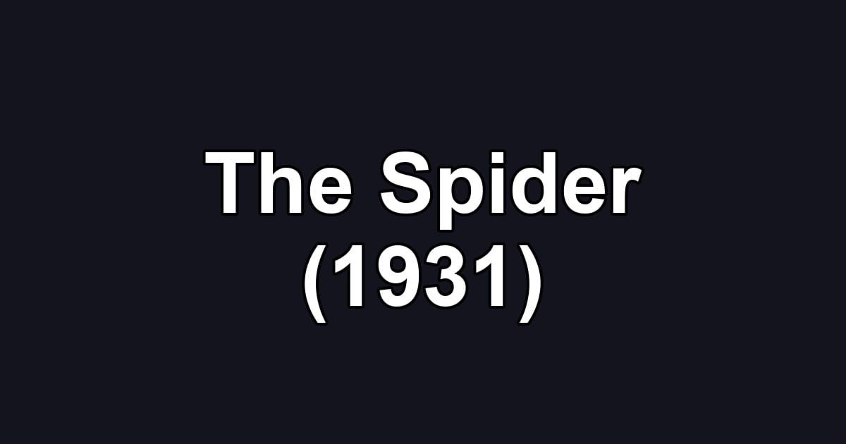 The Spider (1931)