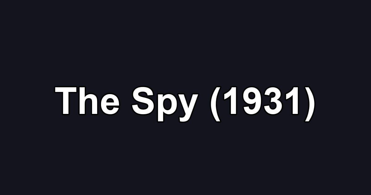 The Spy (1931)