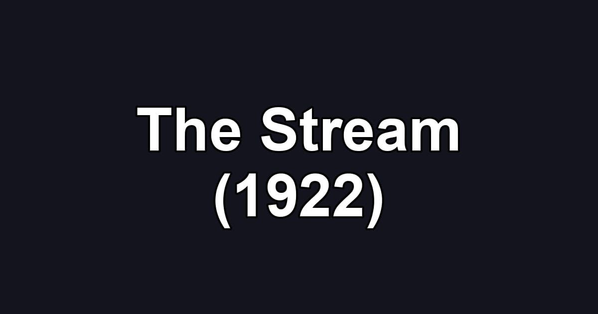 The Stream (1922)