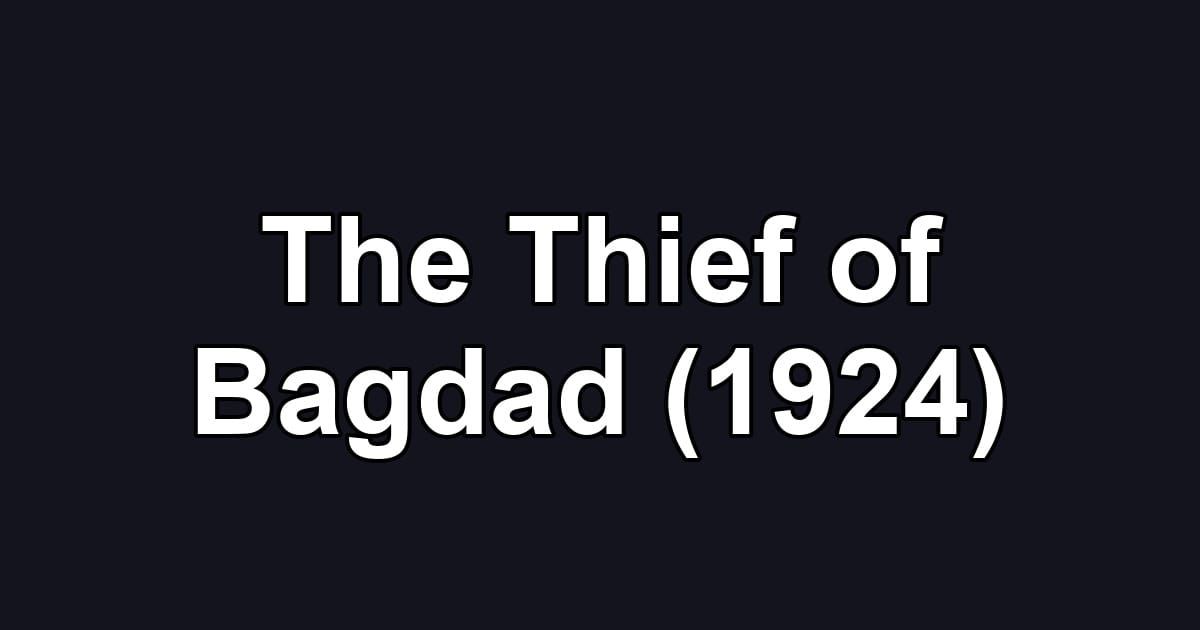 The Thief of Bagdad (1924)