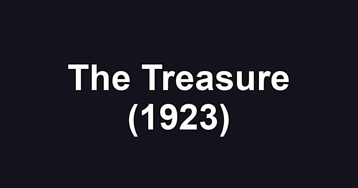 The Treasure (1923)