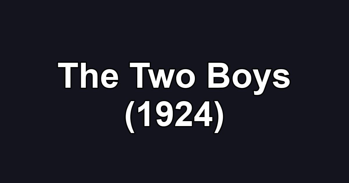 The Two Boys (1924)