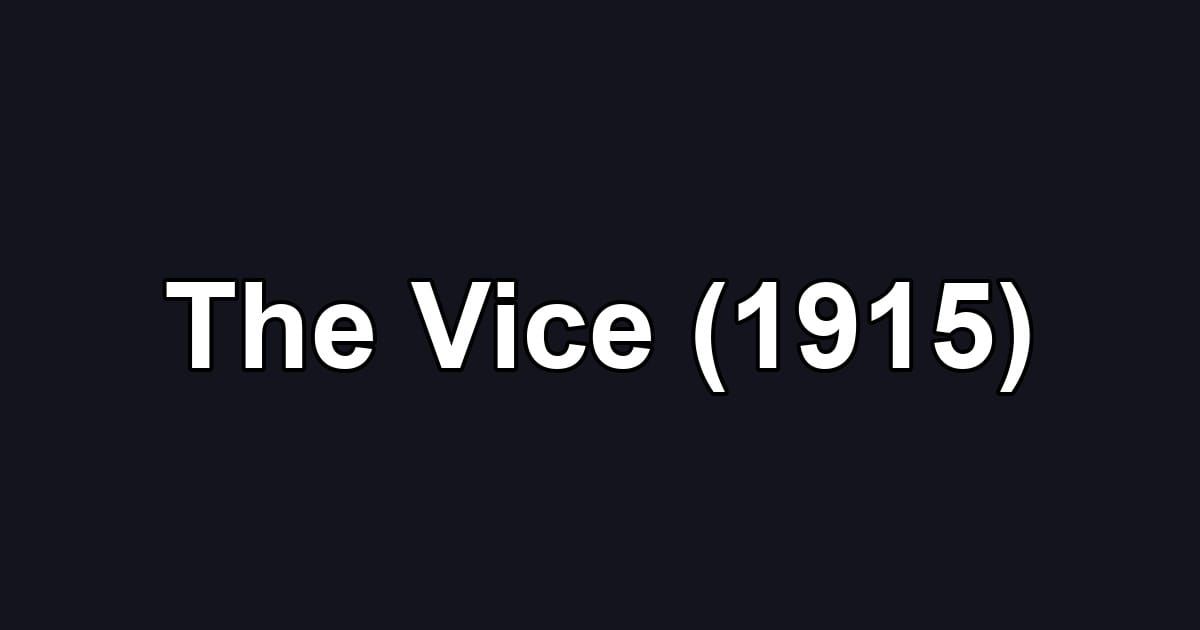 The Vice (1915)