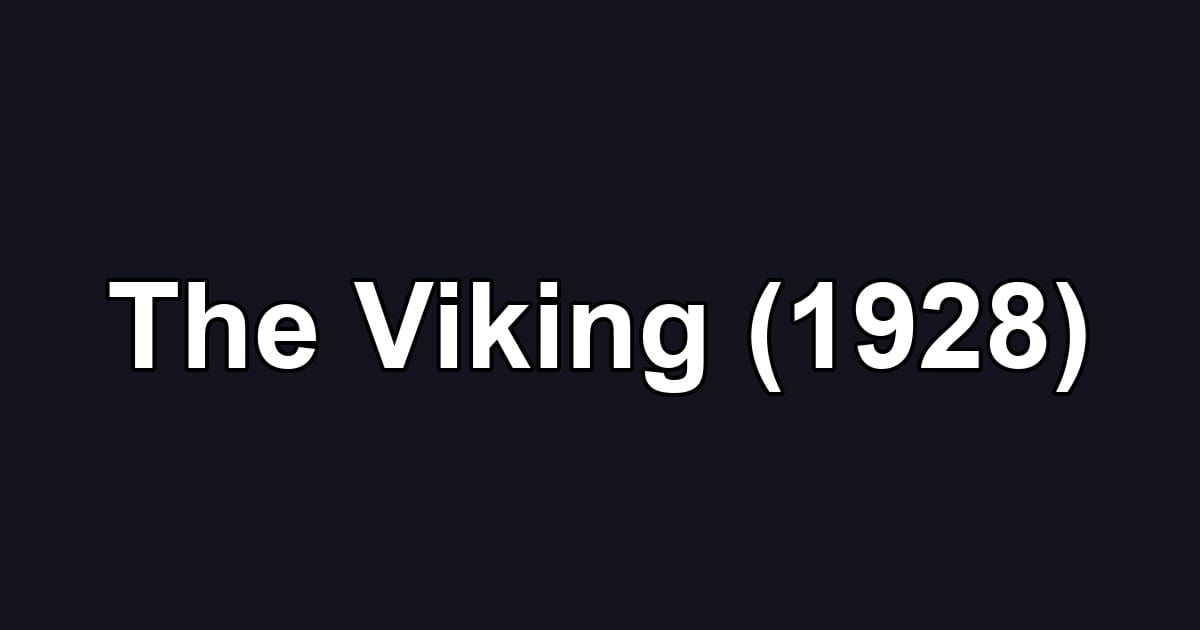 The Viking (1928)