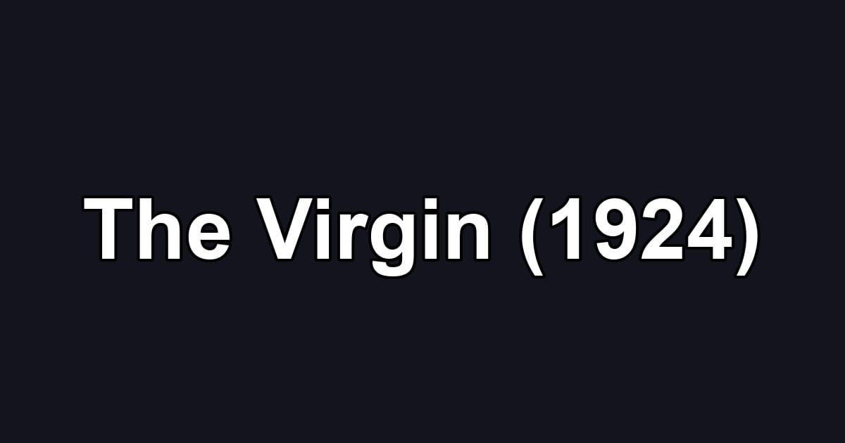 The Virgin (1924)