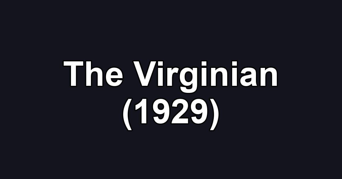 The Virginian (1929)