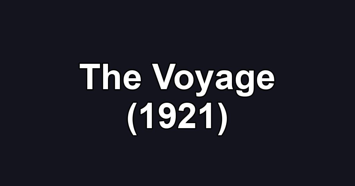 The Voyage (1921)