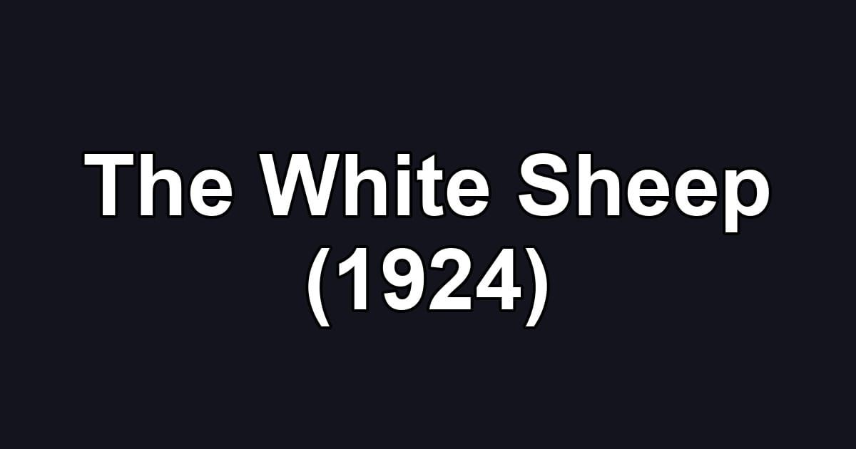 The White Sheep (1924)