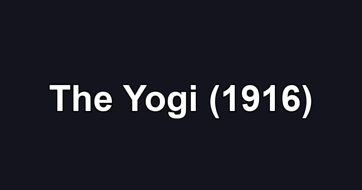 The Yogi (1916)