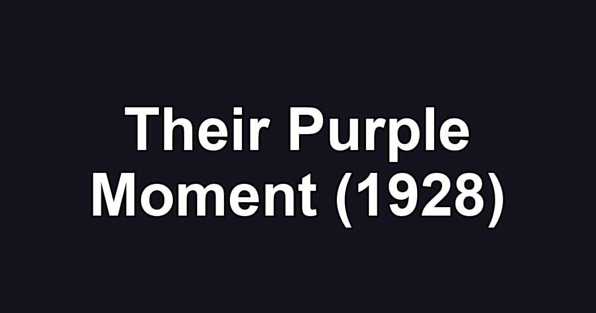 Their Purple Moment (1928)