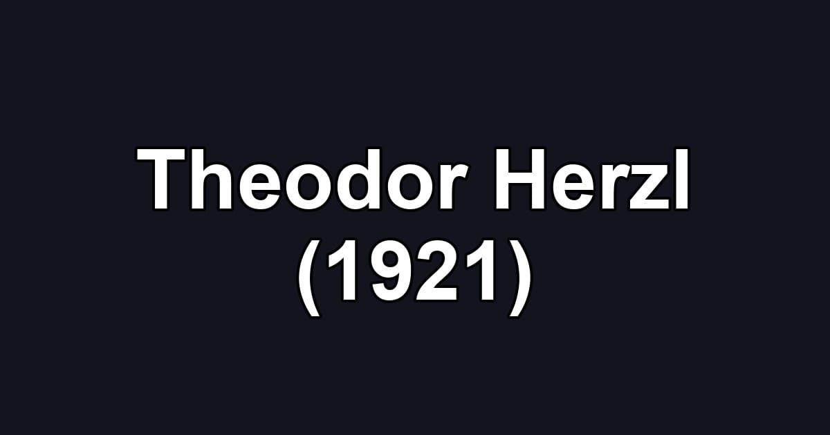 Theodor Herzl (1921)