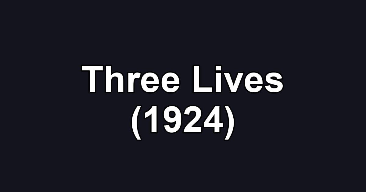 Three Lives (1924)