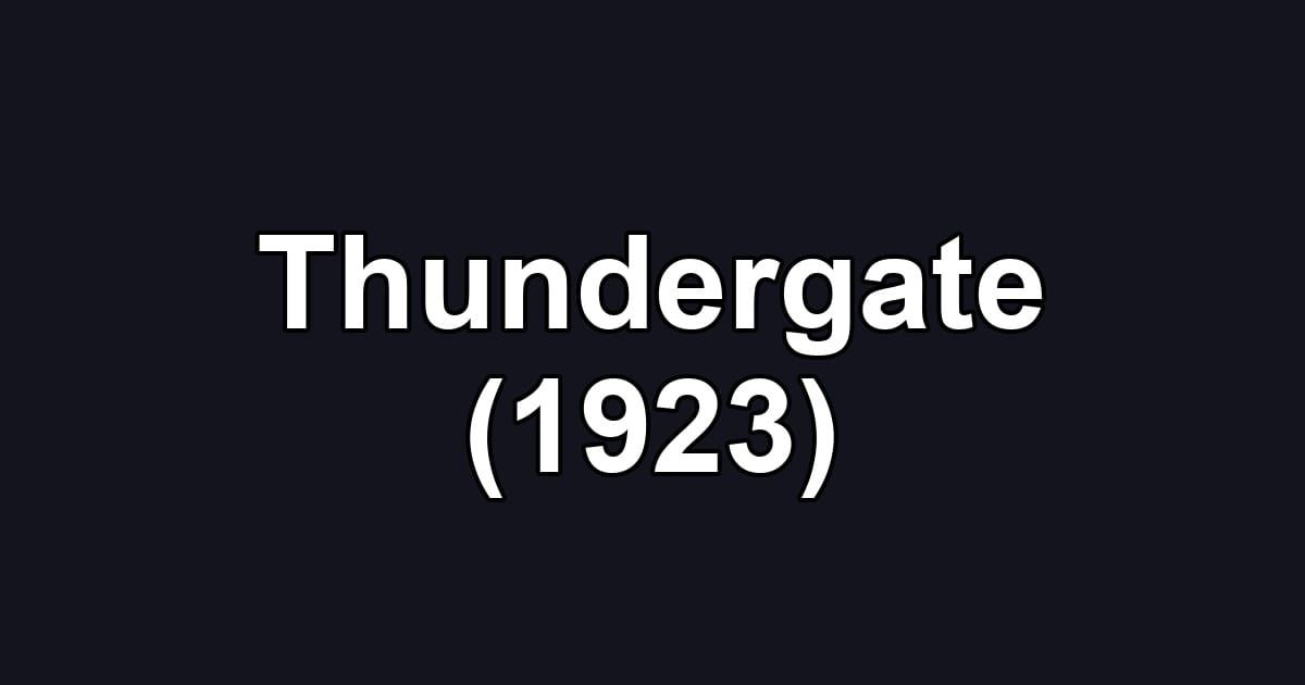 Thundergate (1923)
