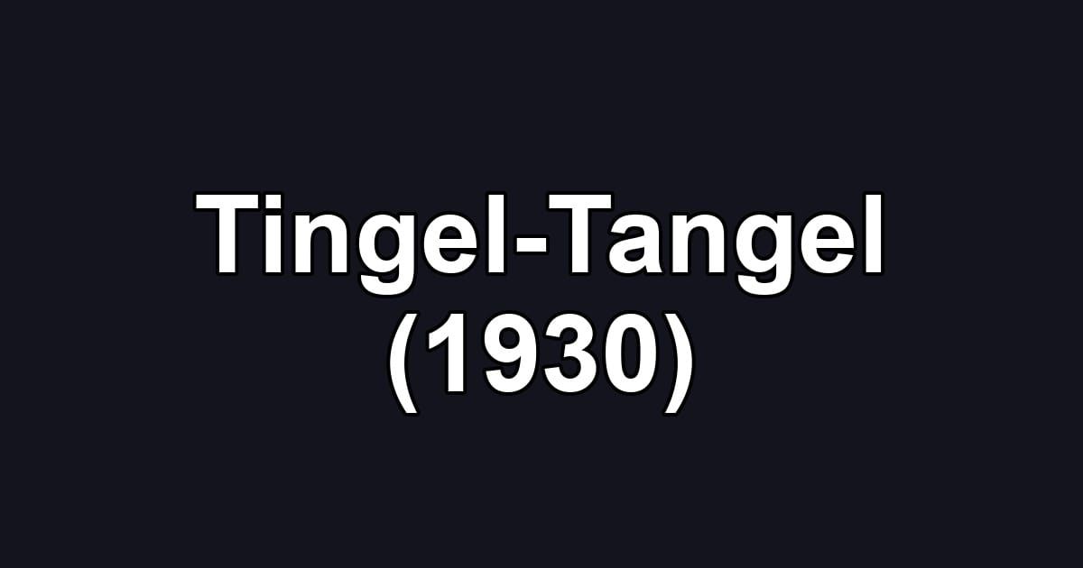 Tingel-Tangel (1930)