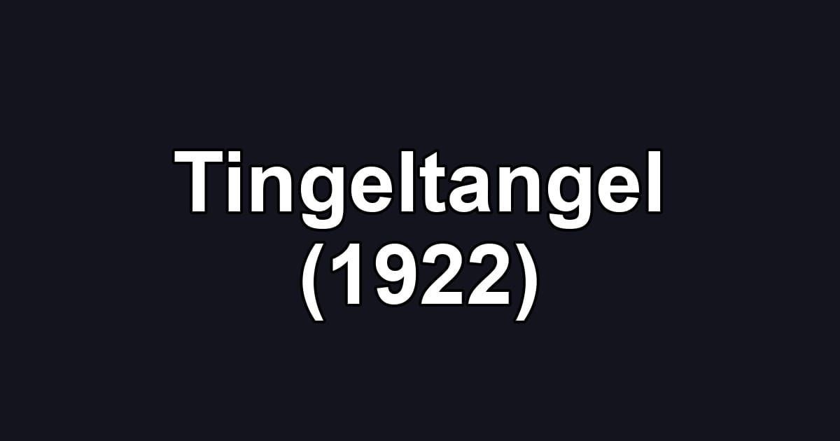Tingeltangel (1922)