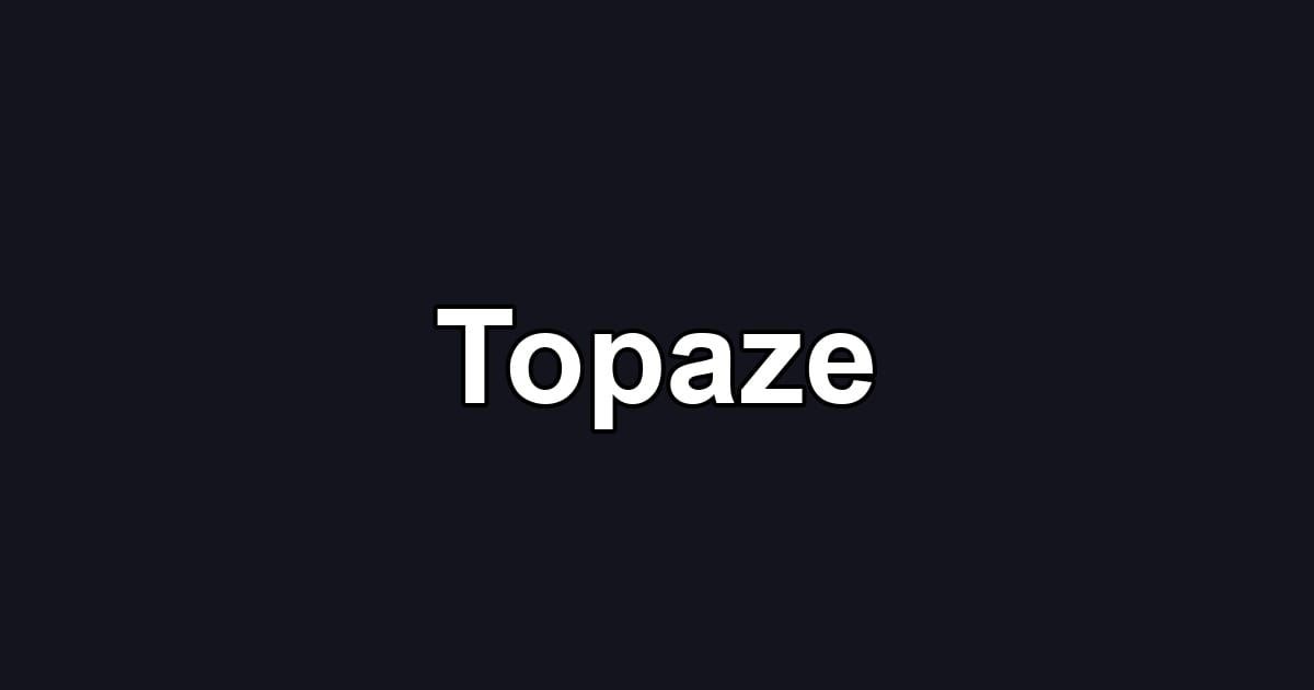 Topaze