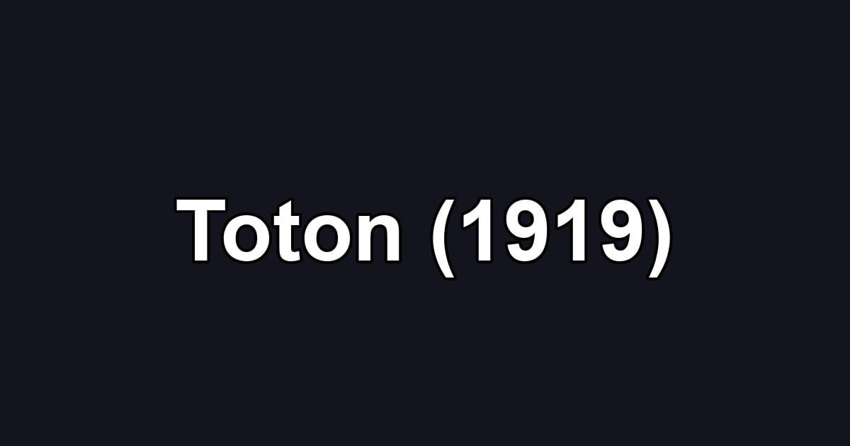 Toton (1919)