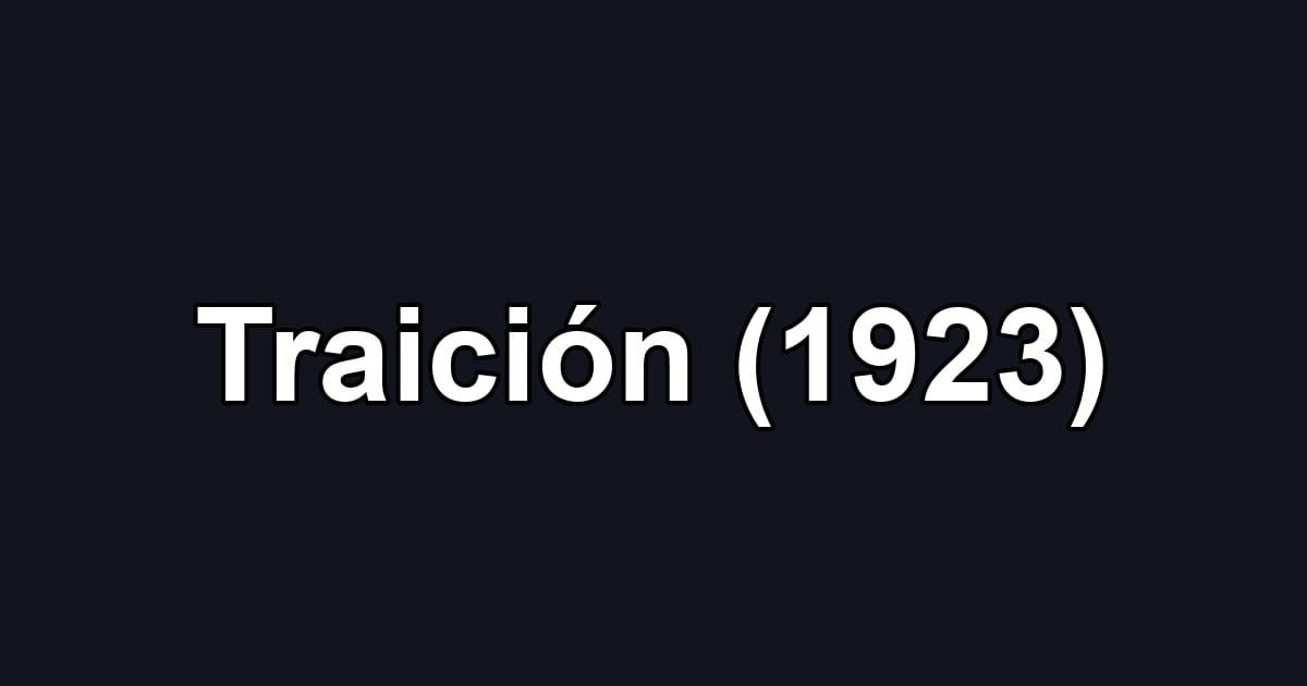 Traición (1923)
