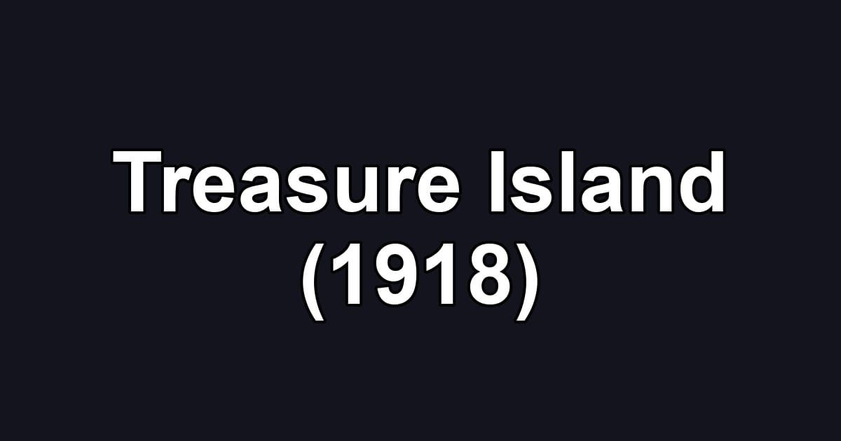 Treasure Island (1918)