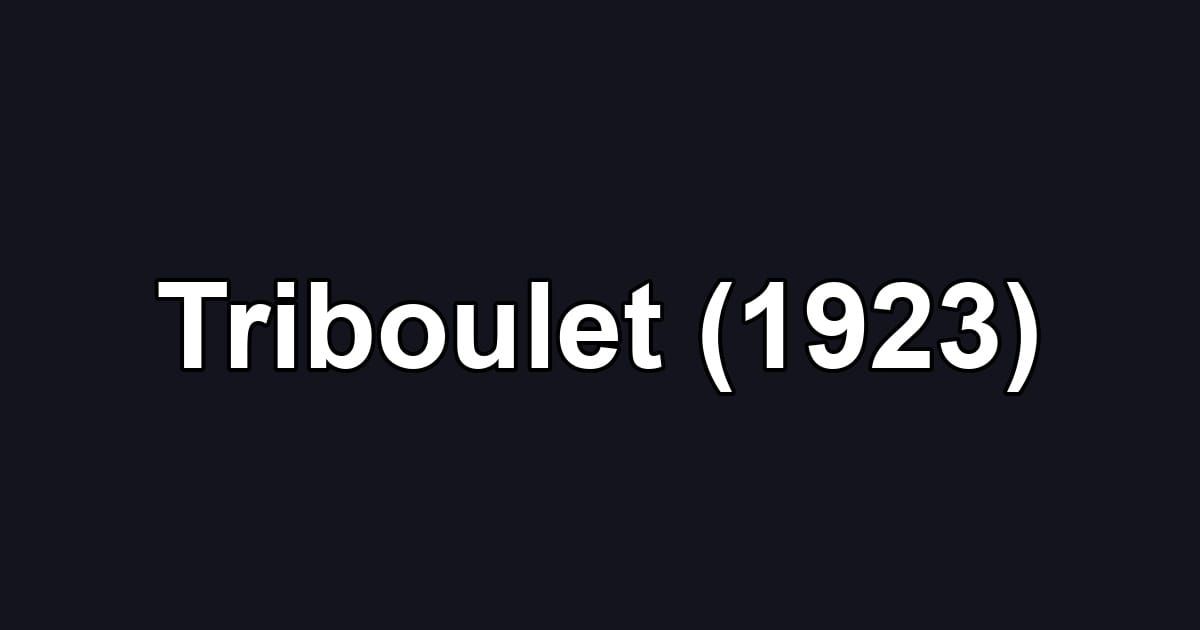 Triboulet (1923)