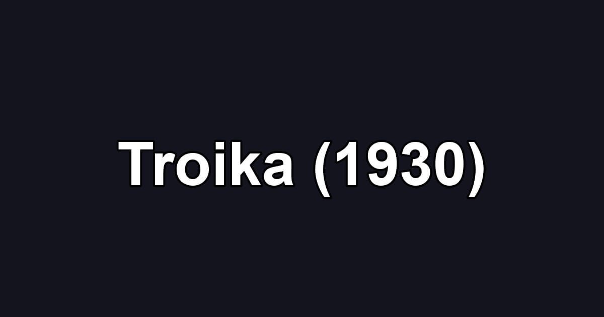 Troika (1930)