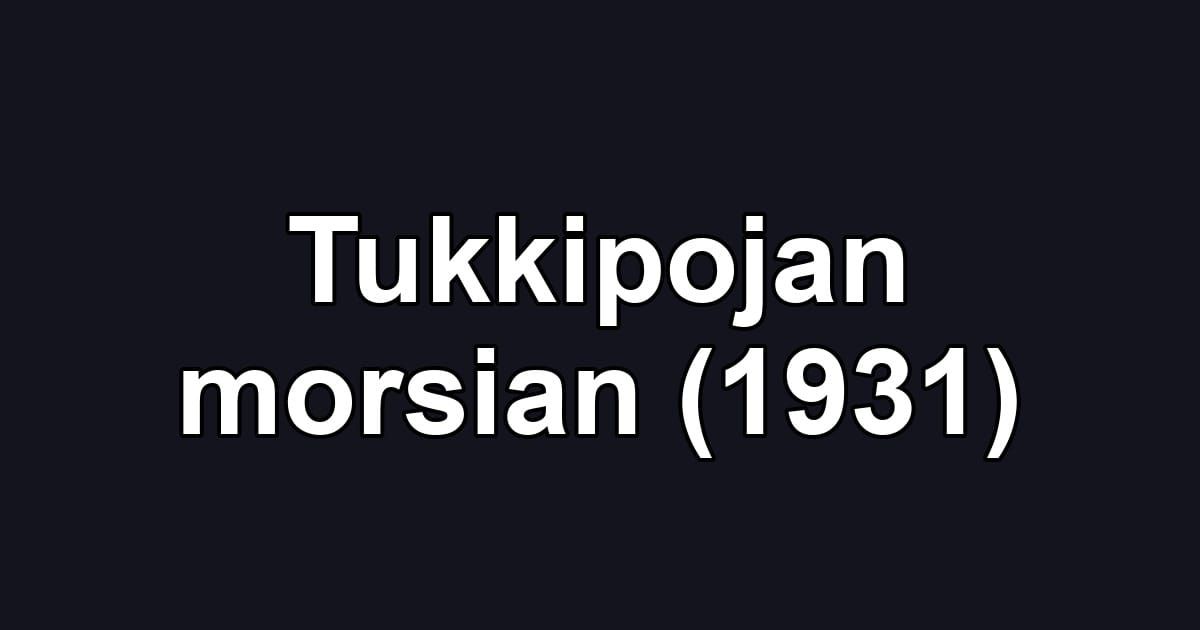 Tukkipojan morsian (1931)