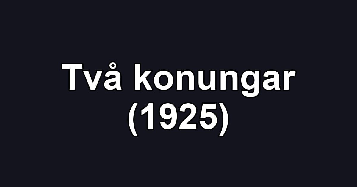Två konungar (1925)