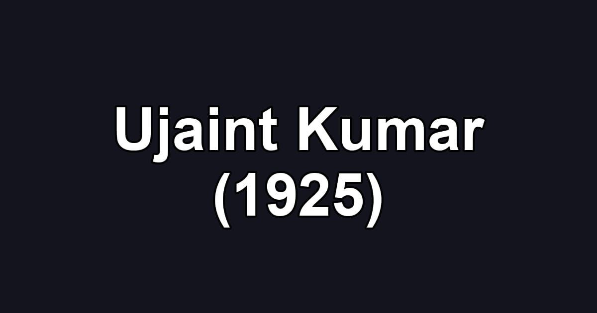 Ujaint Kumar (1925)