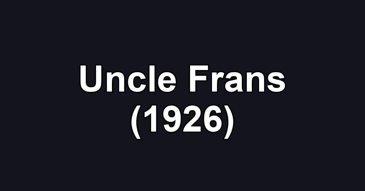 Uncle Frans (1926)