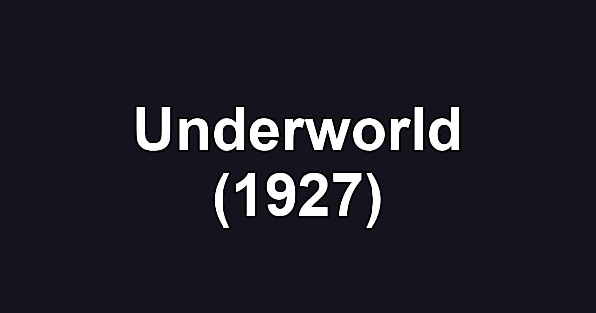Underworld (1927)