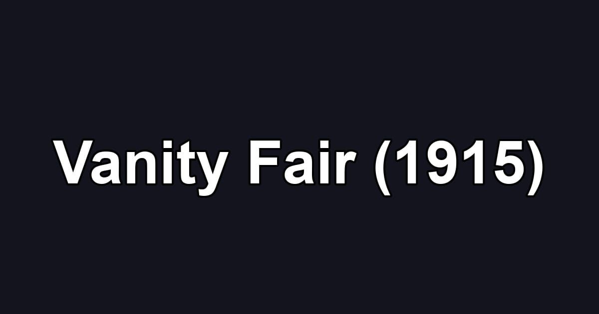 Vanity Fair (1915)
