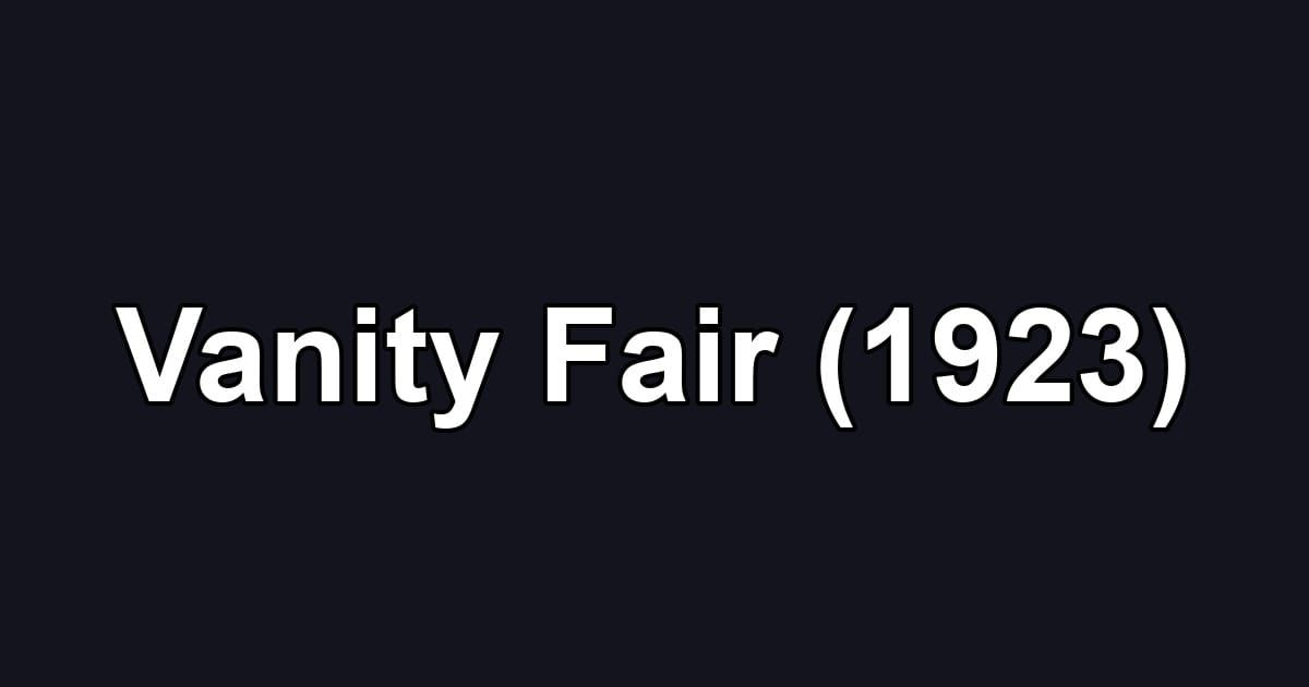 Vanity Fair (1923)