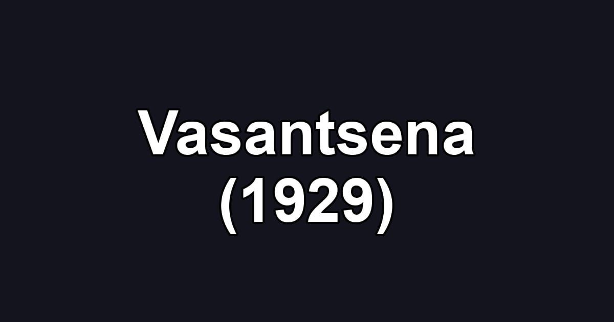 Vasantsena (1929)