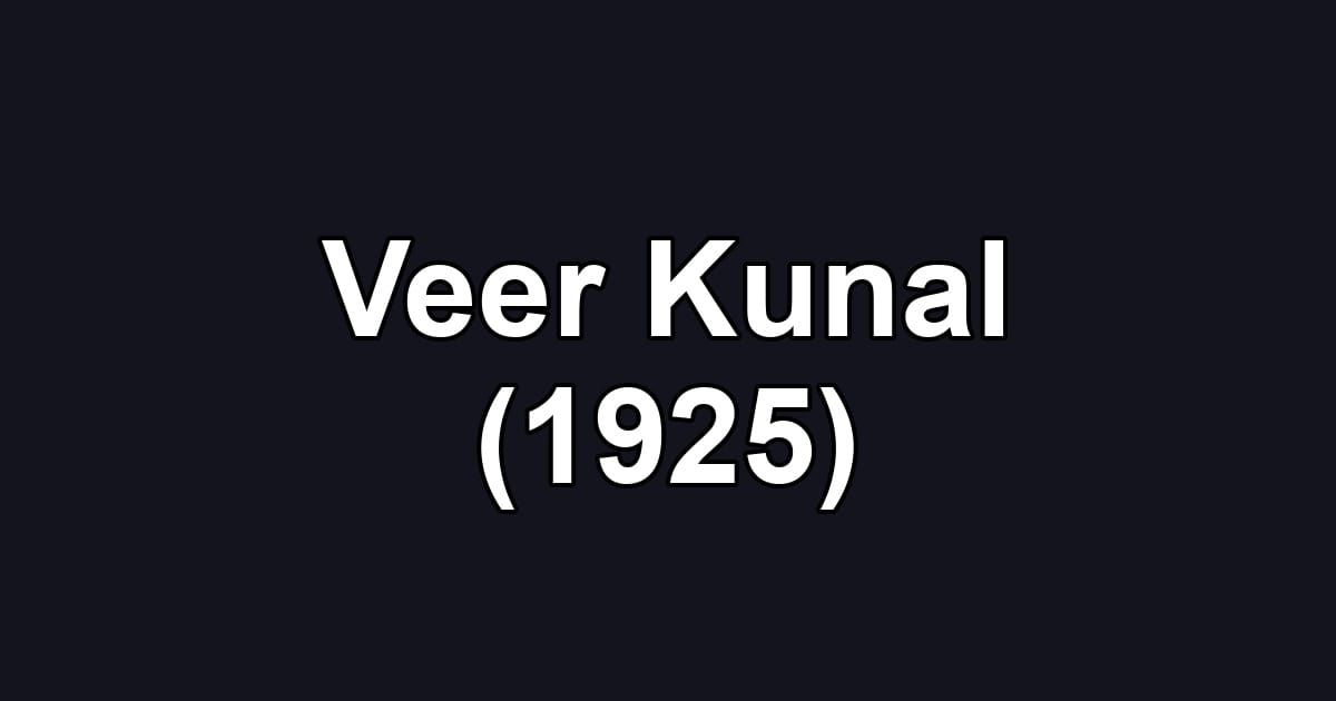 Veer Kunal (1925)