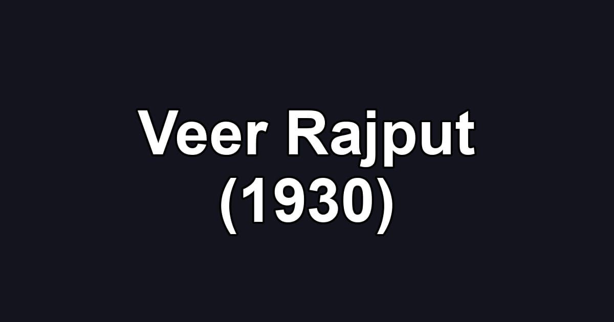 Veer Rajput (1930)