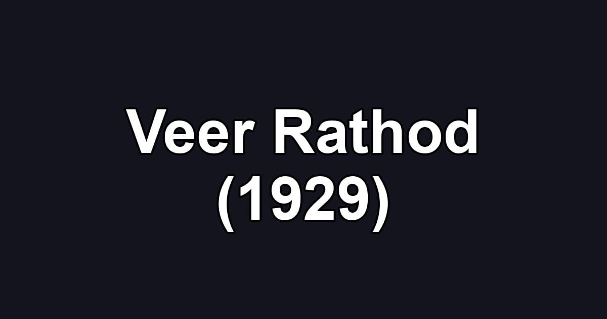 Veer Rathod (1929)