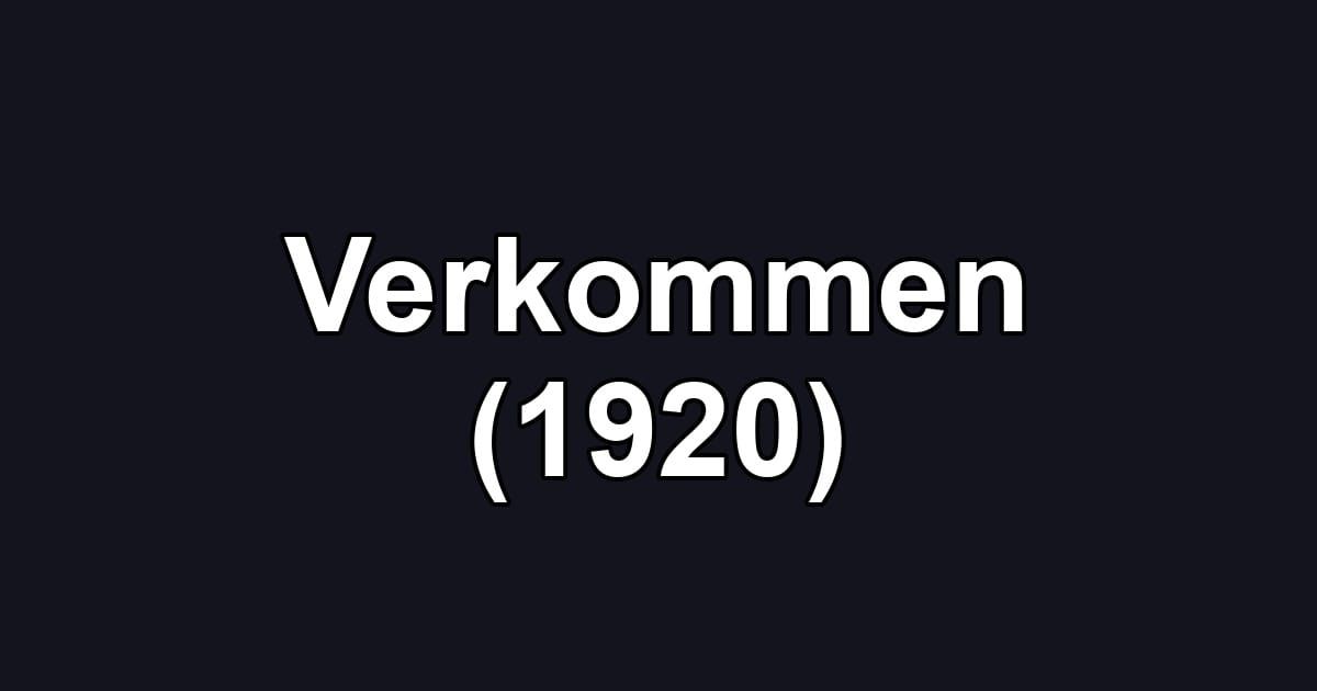 Verkommen (1920)