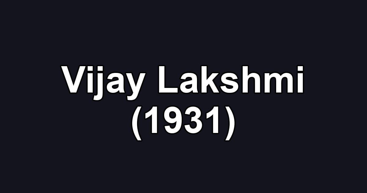 Vijay Lakshmi (1931)