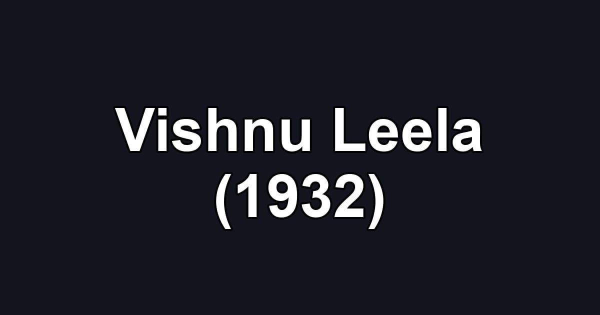 Vishnu Leela (1932)