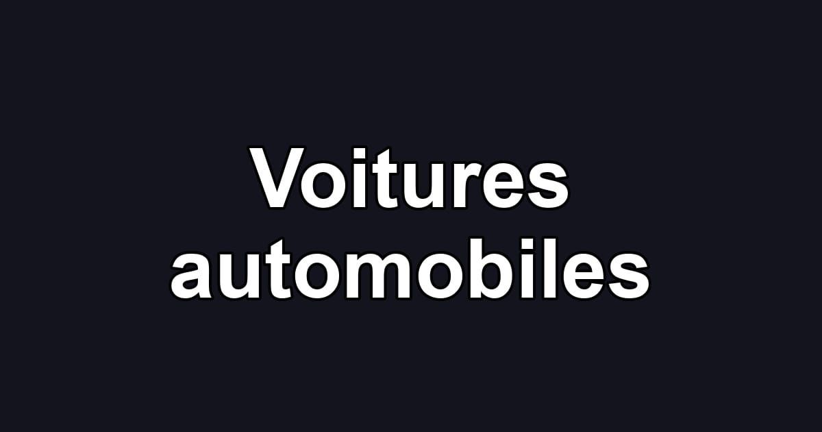 Voitures automobiles