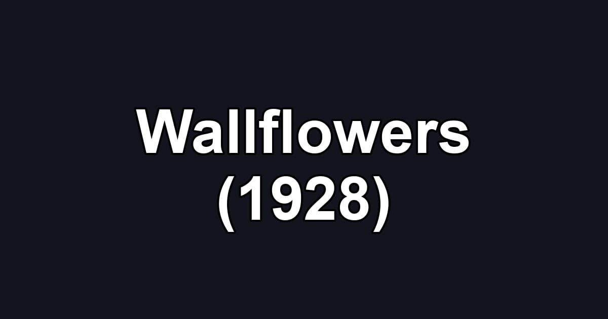 Wallflowers (1928)