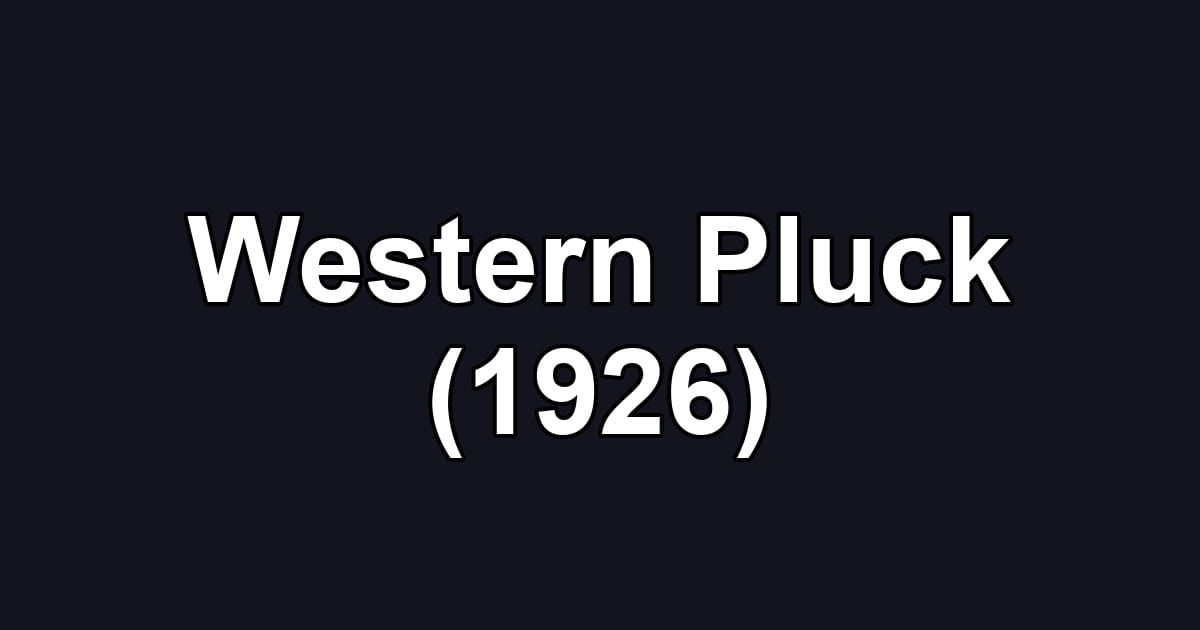 Western Pluck (1926)