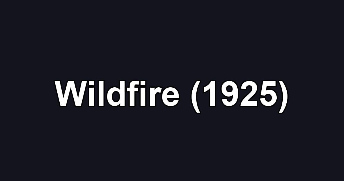 Wildfire (1925)